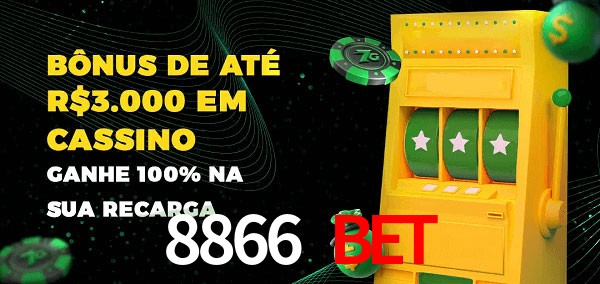 8866 bet melhor bônus de depósito