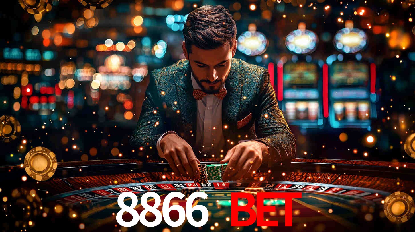 Explore as vantagens do 8866 bet: serviço profissional e confiabilidade